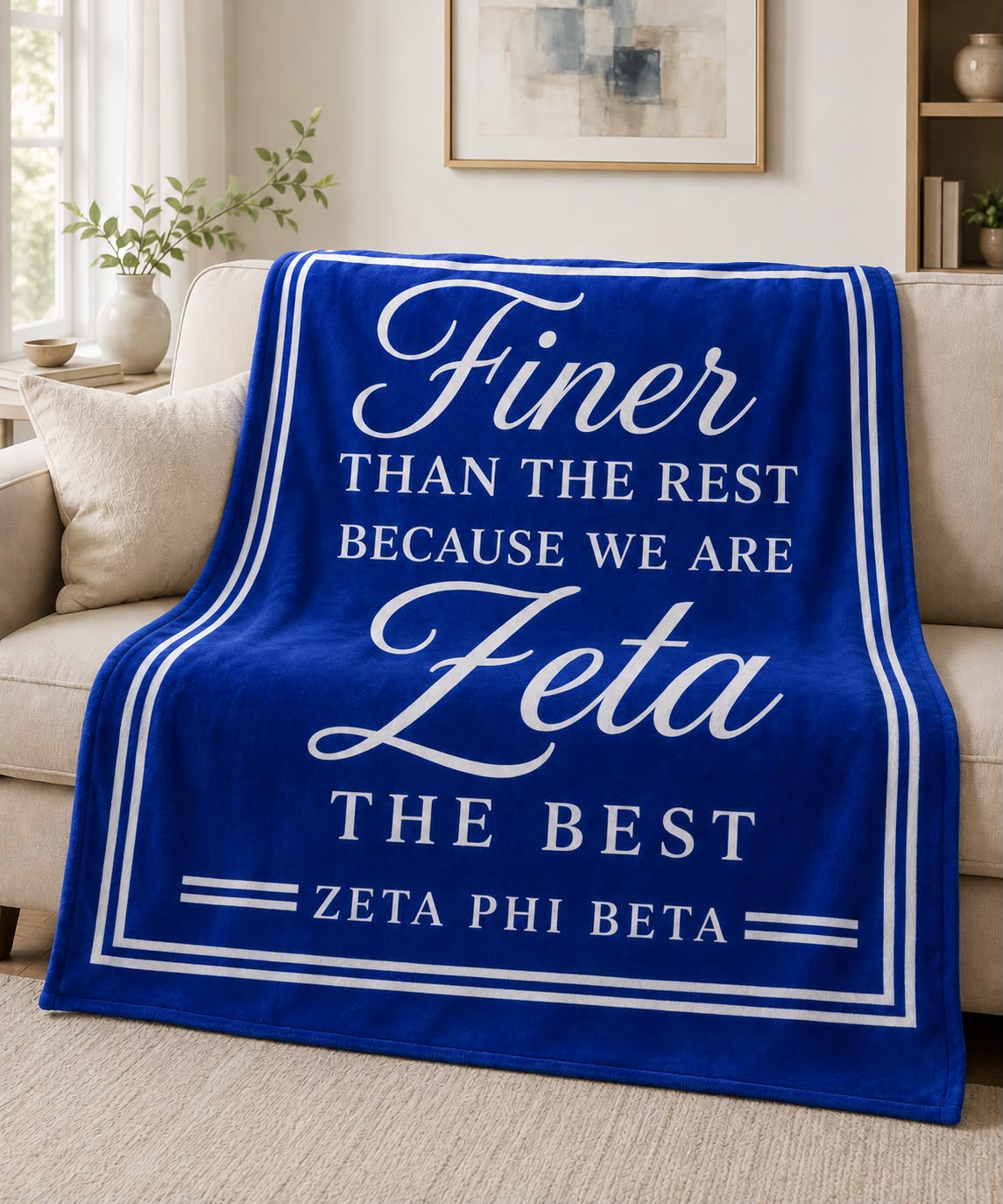 Zeta Phi Beta Finer Than the Rest Blanket