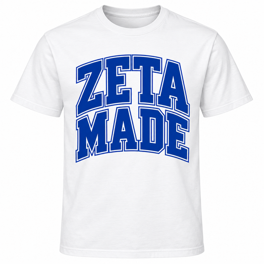 Zeta Phi Beta Zeta Made White T-Shirt