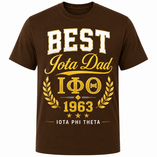 Best Iota Dad Iota Phi Theta T-Shirt