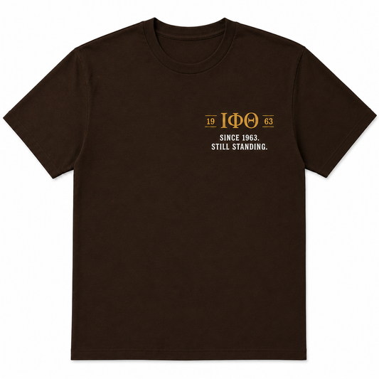 Iota Phi Theta Since 1963 Still Standing T-Shirt product image from Sigma Graphics
