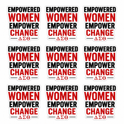 Delta Sigma Theta Empowered Women Empower Change UV DTF Transfer Sheet