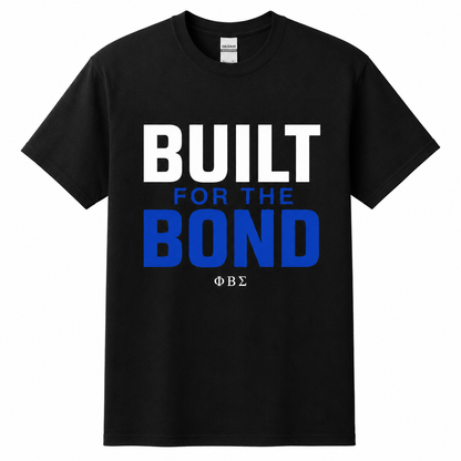 Phi Beta Sigma Built for the Bond Black T-Shirt