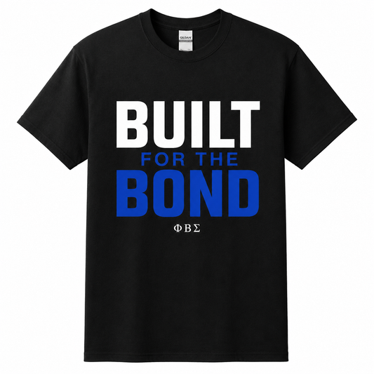 Phi Beta Sigma Built for the Bond Black T-Shirt