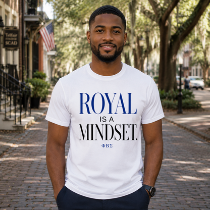 Phi Beta Sigma Royal Is a Mindset White T-Shirt