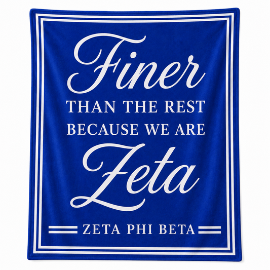 Zeta Phi Beta Finer Than the Rest Blanket product image from Sigma Graphics