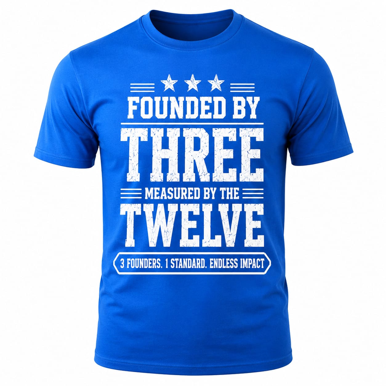 Phi Beta Sigma Founded by Three Measured by Twelve Blue T-Shirt