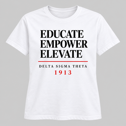 Delta Sigma Theta Educate Empower Elevate 1913 White T-Shirt