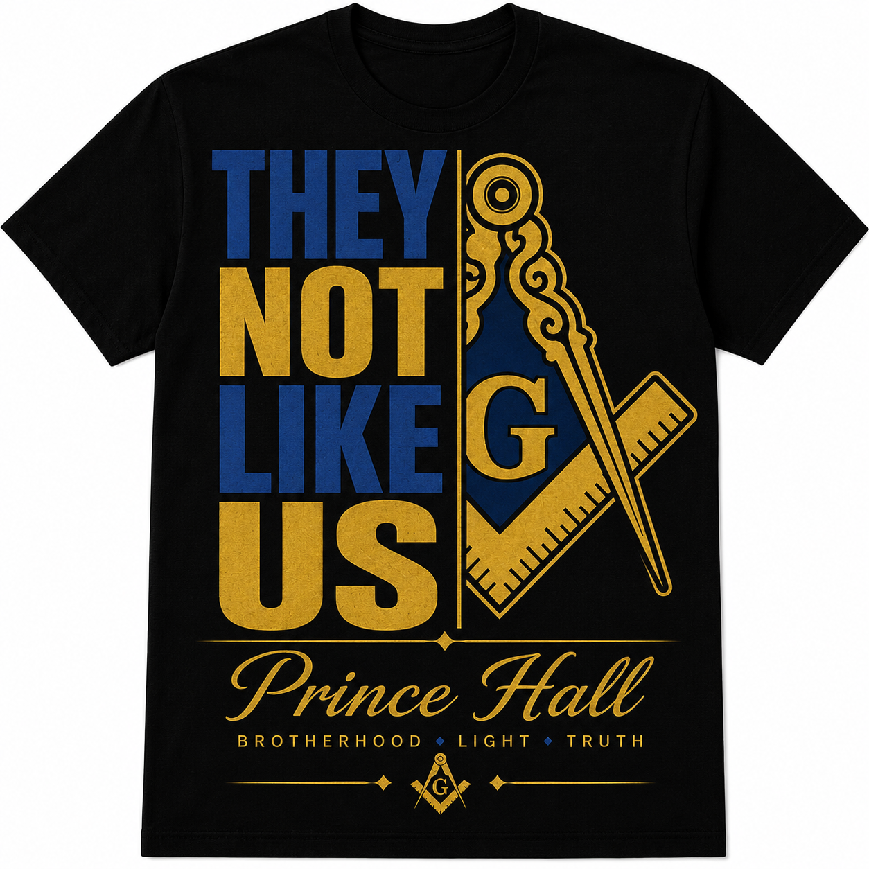 Black Prince Hall They Not Like Us T-shirt with blue-and-gold Masonic square-and-compass design