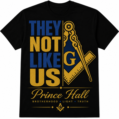 Black Prince Hall They Not Like Us T-shirt with blue-and-gold Masonic square-and-compass design