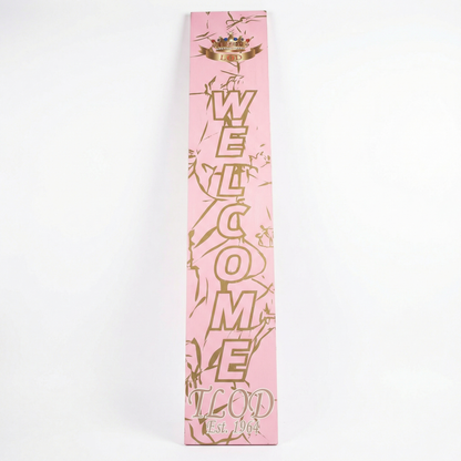 TLOD Porch Welcome Sign