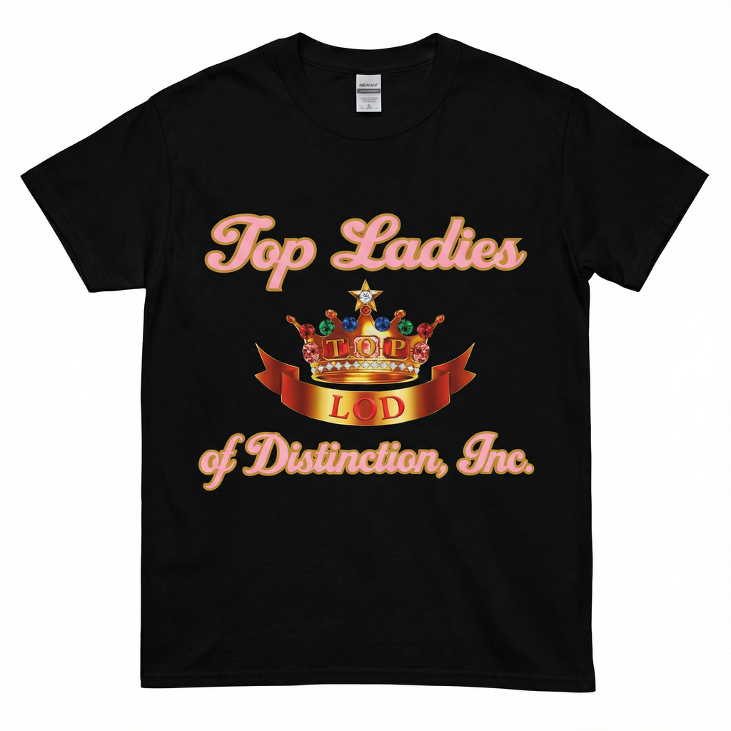 Top Ladies of Distinction Tee