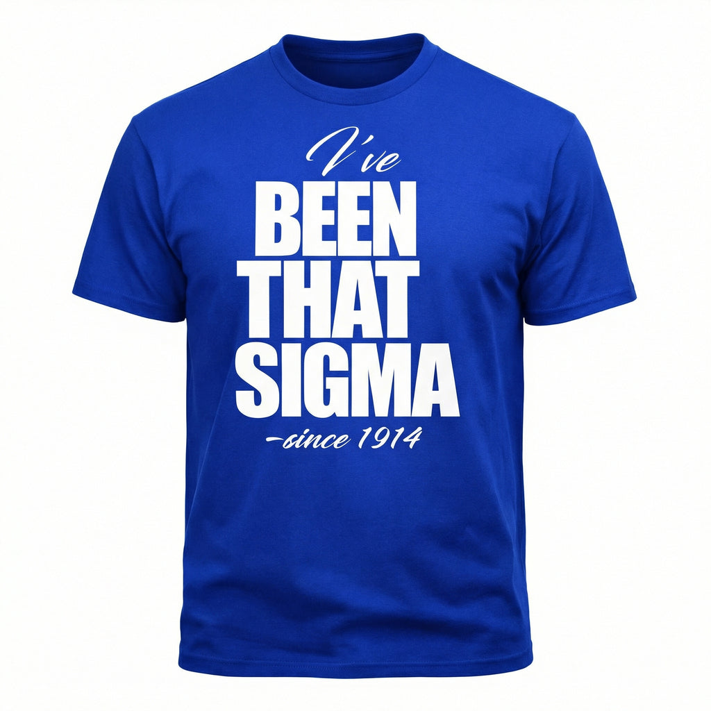 Phi Beta Sigma “I’ve Been That Sigma” Tee
