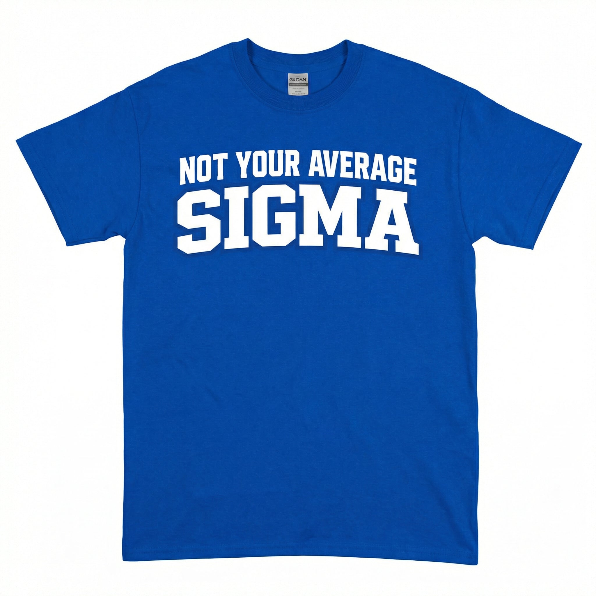 Phi Beta Sigma Not Your Average Sigma Tee