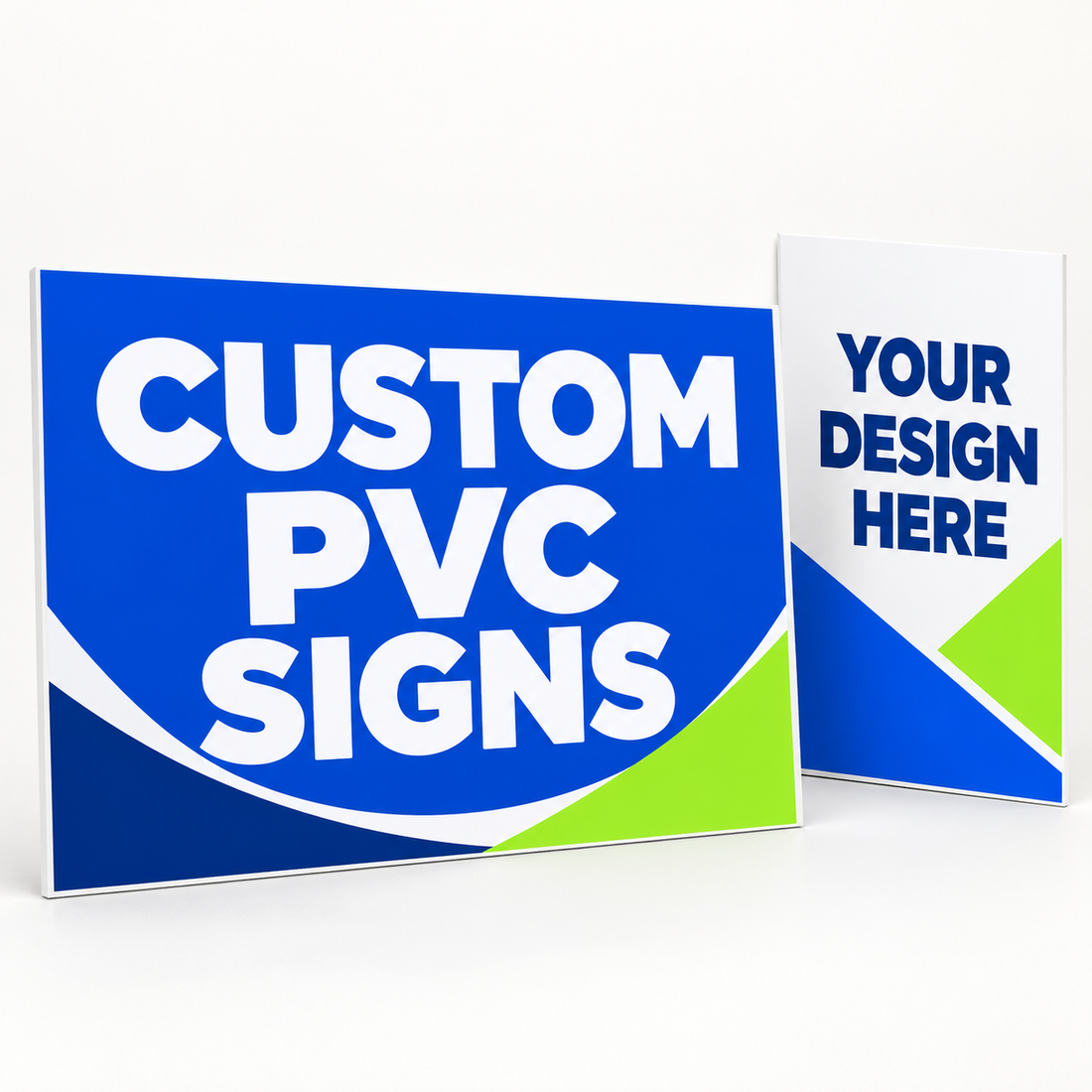 Illustrative mockup of two custom printed white PVC sign panels in blue and green. Artwork shown is an example, not an included design.